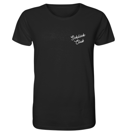 Schlick Club - Organic Shirt