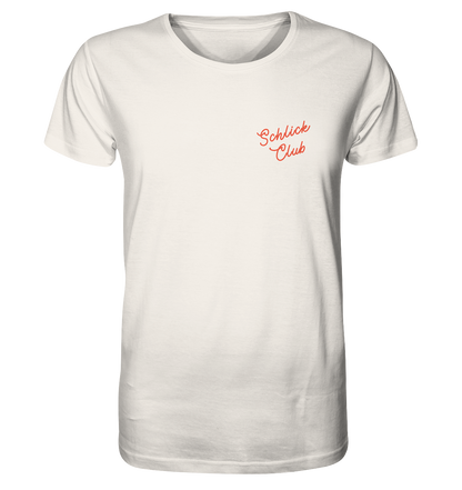 Schlick Club - Organic Shirt